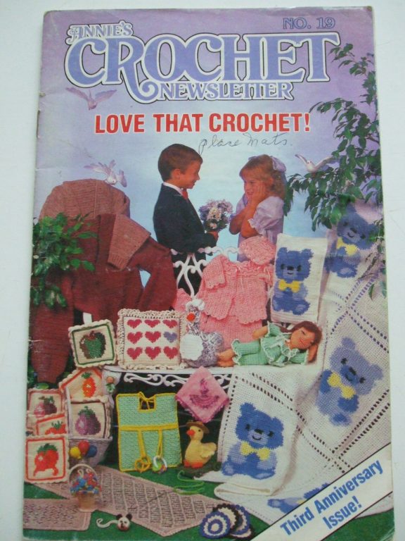 Annie’s Crochet Newsletter No 19 1986 Third Anniversary issue