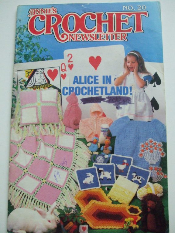 Annie’s Crochet Newsletter No 20 1986 Alice in Crochetland