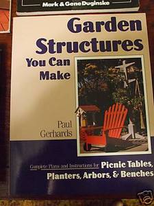 Garden Structures you can make book wood patterns 